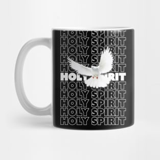 HOLY SPIRIT Mug